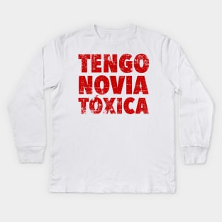 Tengo Novia Tóxica - grunge design Kids Long Sleeve T-Shirt